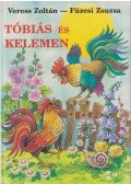 Veress Zoltán - Tóbiás és Kelemen
