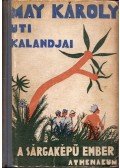 May Károly - A sárgaképű ember