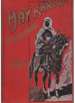 May Károly - A Csendes óceánon May Károly - A Csendes óceánon, Budapest 1907 antikvár könyv