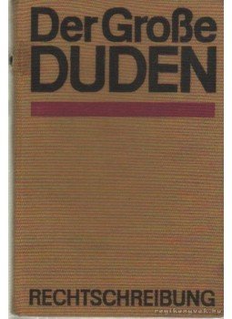 Prof. Klien, Horst - Der Grosse Duden Prof. Klien, Horst - Der Grosse Duden, Leipzig 1969 antikvár könyv