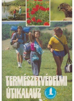 Barcsay László,dr., Dr. Vitéz András (főszerk.) - Természetvédelmi útikalauz,  1988 antikvár könyv