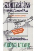 Littauer, Florence - Személyiségünk rejtett tartalékai