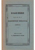 Zimmermann Jakab - Daguerre képei elkészítése módjának leírása (hasonmás kiadás)