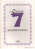 Szenes János - A Szarvasi 7 Kalendáriuma 1996.