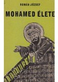 Román József - Mohamed élete