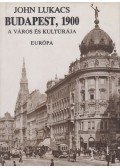 John Lukacs - Budapest, 1900