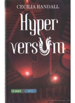Randall, Cecilia - Hyperversum Randall, Cecilia - Hyperversum, Budapest 2006 antikvár könyv