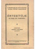 Raskó Kálmán - A Szarvasi Ág. Hitv. Evang. Vajda Péter Gimnázium Értesítője az 1932--33. tanévről