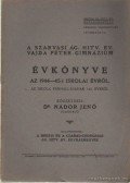 Nádor Jenő - A Szarvasi Ág. Hitv. Evang. Vajda Péter Gimnázium Évkönyve az 1944-45-i iskolai évéről