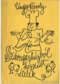 Unger Károly - Szárnyashúsból készült ételek
