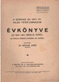 Dr. Nádor Jenő - A Szarvasi Ág. Hitv. Evang. Vajda Péter Gimnázium Évkönyve az 1947-48-i iskolai évről