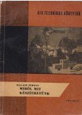 Halász Ferenc - Miből mit készíthetünk
