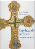 H. Kolba Judit,Hapák József - Egyházak kincsei Magyarországon