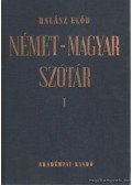 Halász Előd - Német-magyar szótár I-II.