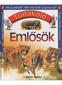 Wild, Emma (szerk.) - Emlősök Wild, Emma (szerk.) - Emlősök, Budapest 2001 antikvár könyv