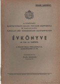 Paál Samu - A Szarvasi Magyar Királyi Állami Polgári Leányiskola és kapcsolatos társulati női kereskedelmi szaktanfolyam Évkönyve az 1942-43. tanévről