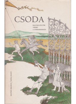 Borbély Sándor - Csoda Borbély Sándor - Csoda, Budapest 1978 antikvár könyv