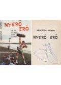 Mészáros István - Nyerő erő (Fekete László által aláírt)