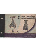 Czinkotai Mihály (szerk.),Gilányi Antal (szerk.),Gönczy Antal (szerk.),Kovács Antal - Ipari szerelvények műszaki ismertetője 2.