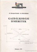 Kerepesi Katalin-Kósi Kálmán - Gazdálkodási ismeretek