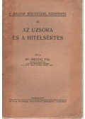 Dr. Angyal Pál - Az uzsora és a hitelsértés