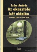 Szűcs András - Az akasztófa két oldalán