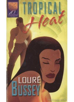Bussey, Louré - Tropical Heat Bussey, Louré - Tropical Heat, Washington 2004 antikvár könyv