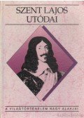 Tóth István György - Szent Lajos utódai