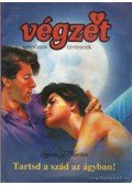 Morton, Sylvia F. - Tartsd a szád az ágyban! 1992. I. évf. 5. szám