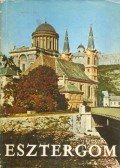 Zolnay László,Lettrich Edit - Esztergom