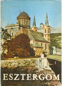 Zolnay László, Lettrich Edit - Esztergom Zolnay László, Lettrich Edit - Esztergom, 0 antikvár könyv