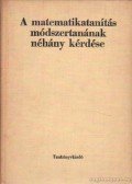 Cser Andor - A matematikatanítás módszertanának néhány kérdése