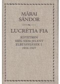 Márai Sándor - Lucrétia fia