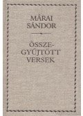 Márai Sándor - Összegyűjtött versek