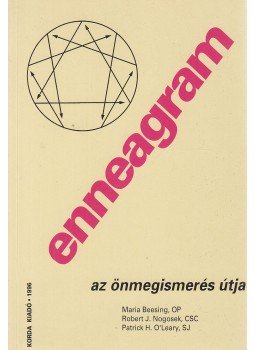 Beesing, Maria, Nogosek, Robert J., O'Leary, Patrick H. - Enneagram Beesing, Maria, Nogosek, Robert J., O'Leary, Patrick H. - Enneagram, Kecskemét 1996 antikvár könyv