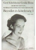 Gróf Edelsheim Gyulai Ilona - Becsület és kötelesség 1.