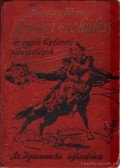Donászy Ferenc - A győri érckakas és egyéb történeti elbeszélések
