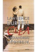 Durrell, Lawrence - Clea - Alexandriai négyes IV.