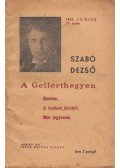 Szabó György - A Gellérthegyen