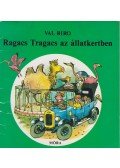Biro, Val - Ragacs Tragacs az állatkertben