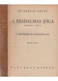 Baktay Ervin - A diadalmas jóga