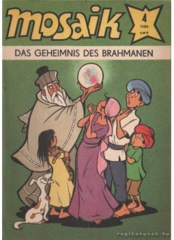 - Das geheimnis des brahmanen - Mosaik 1986/4 - Das geheimnis des brahmanen - Mosaik 1986/4, Németország 1986 antikvár könyv