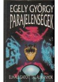 Egely György - Parajelenségek (dedikált)