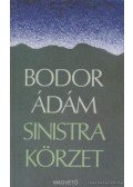 Bodor Ádám - Sinistra körzet