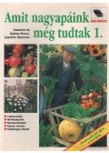 Bruns, Sabine,Bruns, Susanne,Stammer, Joachim - Amit nagyapáink még tudtak 1.
