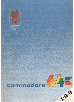 Pál Zsuzsanna, Révbíró Tamás - Hetedhét Commodore 64 Pál Zsuzsanna, Révbíró Tamás - Hetedhét Commodore 64, Budapest 1985 antikvár könyv