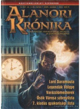 Tihor Miklós (szerk.) - Alanori Krónika 2005. október 118. szám Tihor Miklós (szerk.) - Alanori Krónika 2005. október 118. szám, Budapest 2005 antikvár könyv