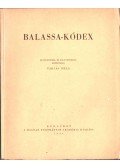 Varjas Béla - Balassa-kódex (hasonmás)