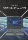 Nagy Tibor - Az internet alapjai