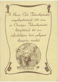 Több szerző - A Hazai Első Takarékpénztár megalapításának 150 éves, az Országos Takarékpénztár létrejöttének 40 éves évfordulójára kiírt pályázat díjnyertes munkái